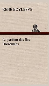 Le parfum des îles Borromées