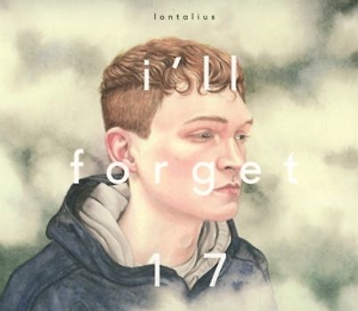 Lontalius - I'll Forget 17