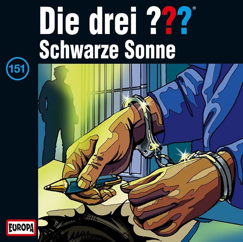 Die drei ???: Folge 151 - Schwarze Sonne