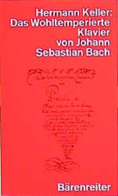 Das Wohltemperierte Klavier von Johann Sebastian Bach
