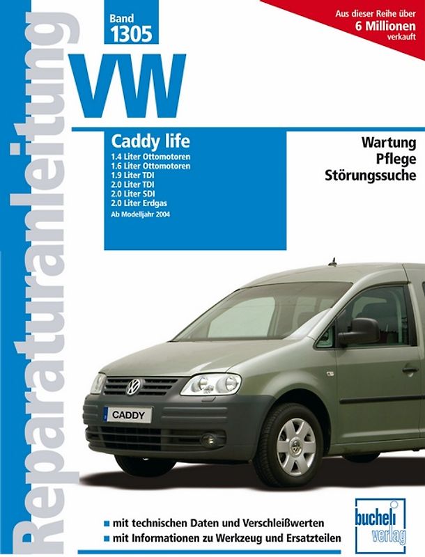 VW Caddy life ab Modelljahr 2004