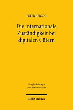 Die internationale Zuständigkeit bei digitalen Gütern