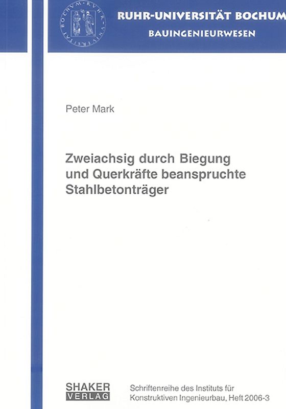 Zweiachsig durch Biegung und Querkräfte beanspruchte Stahlbetonträger