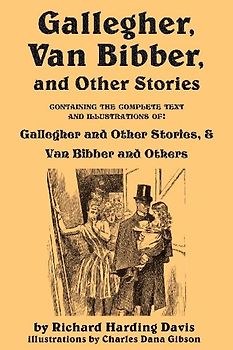 Gallegher, Van Bibber, and Other Stories