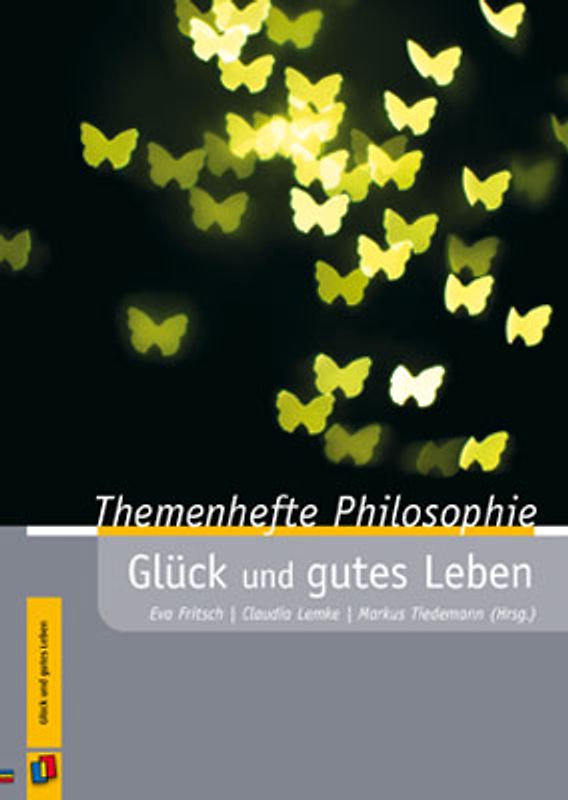 Glück und gutes Leben