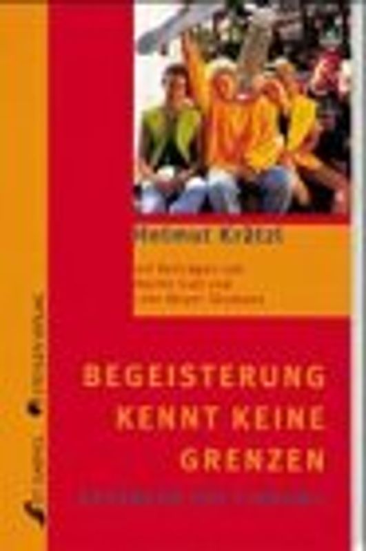 Begeisterung kennt keine Grenzen. Gedanken zur Firmung