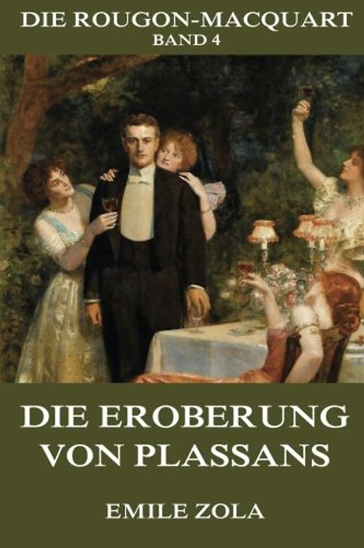 Die Eroberung von Plassans