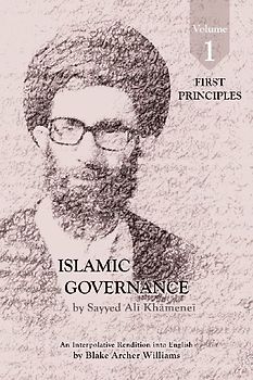 Governance of the Divinely-Sanctioned Social Order under Conditions of Religious Solidarity Volume 1