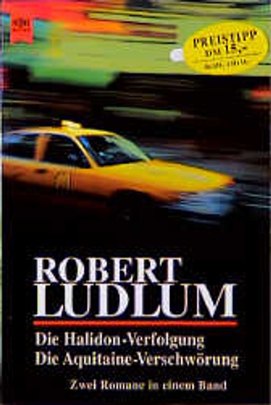 Die Halidon-Verfolgung /Die Aquitaine-Verschwörung