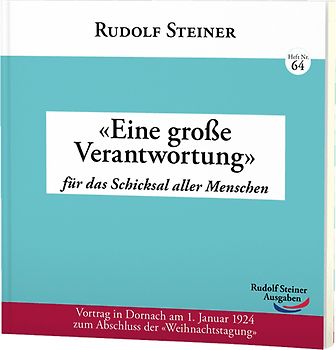 «Eine große Verantwortung»