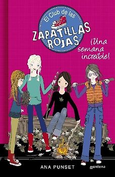 El club de las zapatillas rojas 5. Una semana increíble