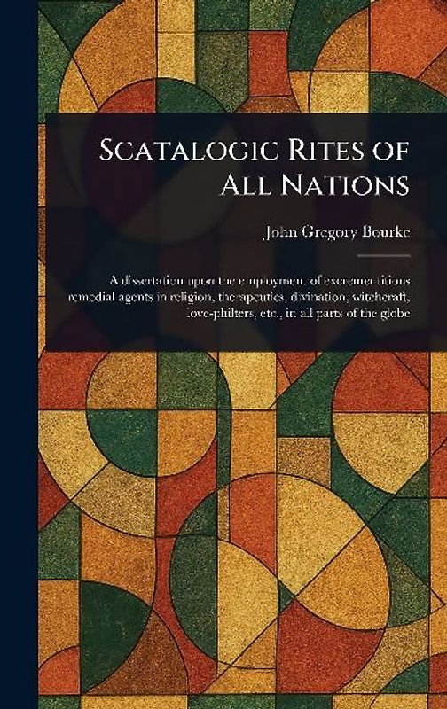 Scatalogic Rites of All Nations