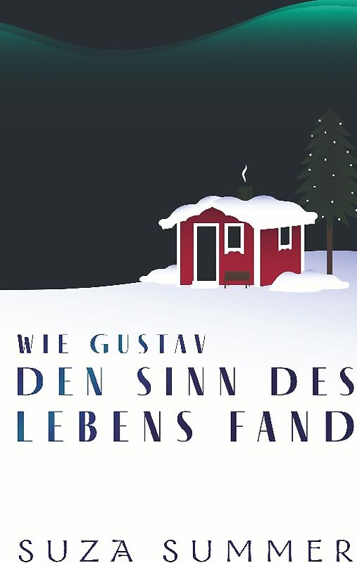 Wie Gustav den Sinn des Lebens fand