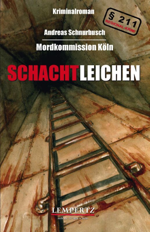 Mordkommission Köln - Schachtleichen