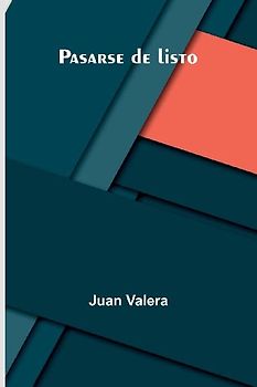 Pasarse De Listo
