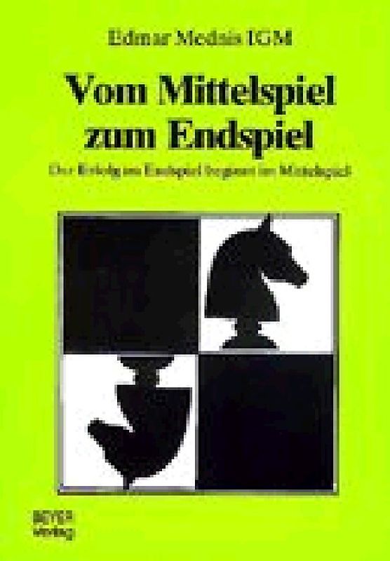 Vom Mittelspiel zum Endspiel