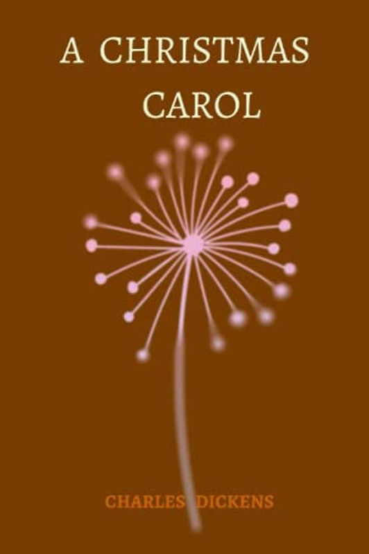 a christmas carol by charles dickens