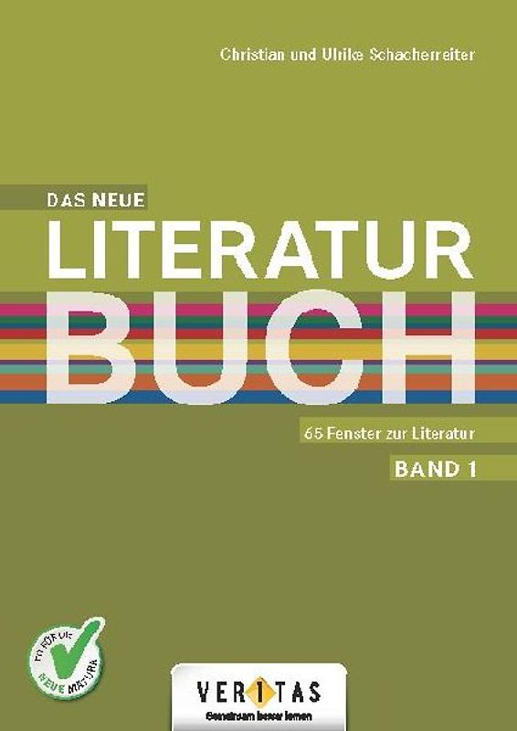 Das Literaturbuch / Das neue Literaturbuch - 65 Fenster zur Literatur