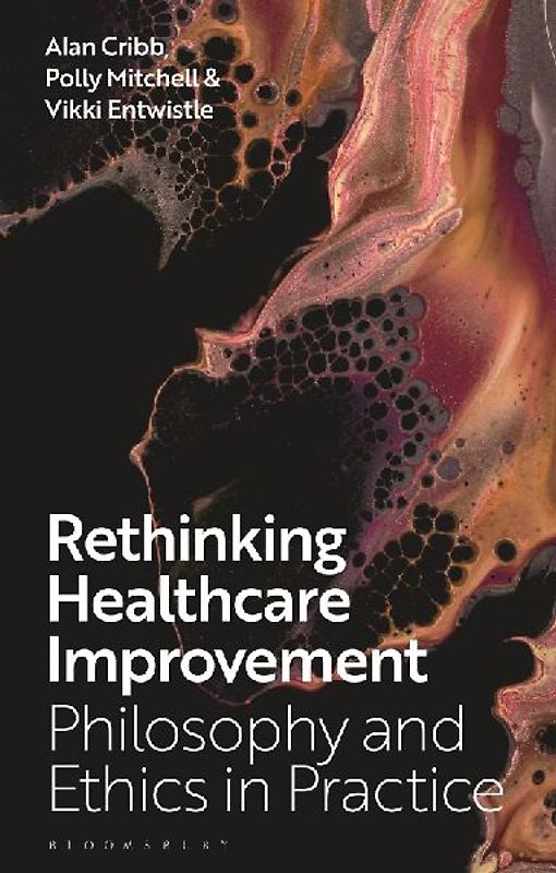 Rethinking Healthcare Improvement