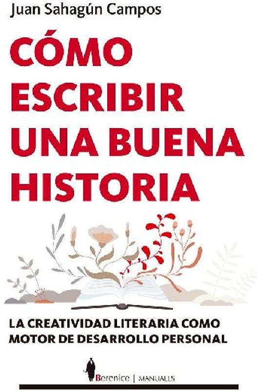 Cómo Escribir Una Buena Historia