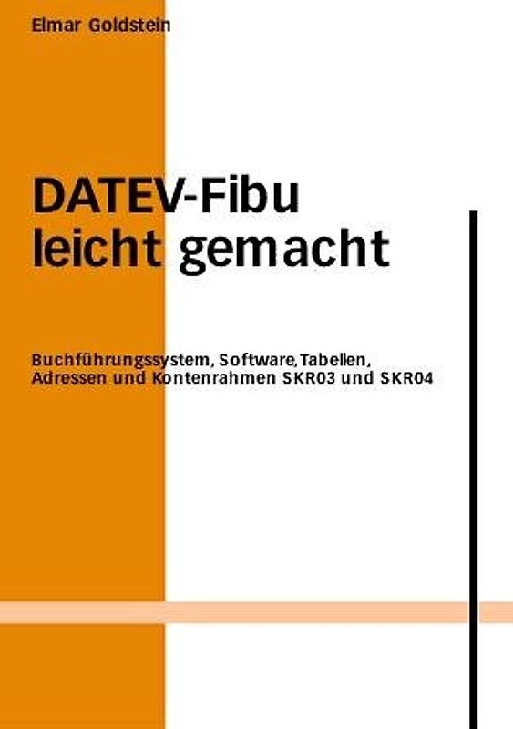 DATEV-FIBU  leicht gemacht 2007/2008