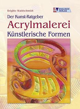 Acrylmalerei - Künstlerische Formen