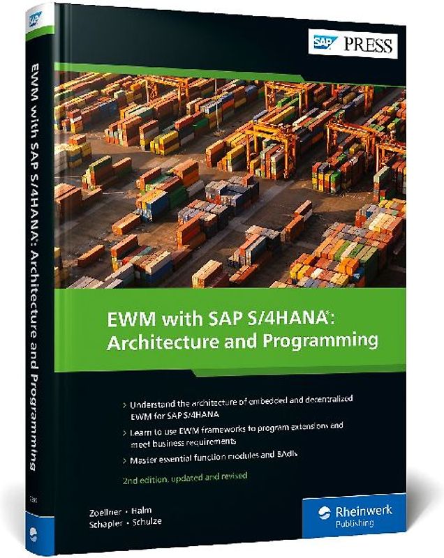 EWM with SAP S/4HANA: Architecture and Programming