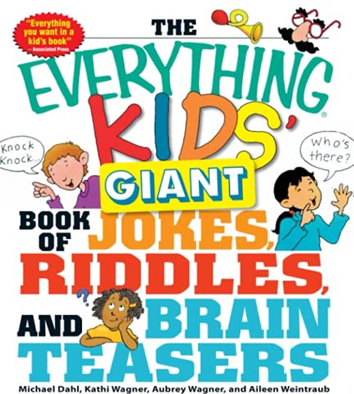 The Everything Kids' Giant Book of Jokes, Riddles, and Brain Teasers