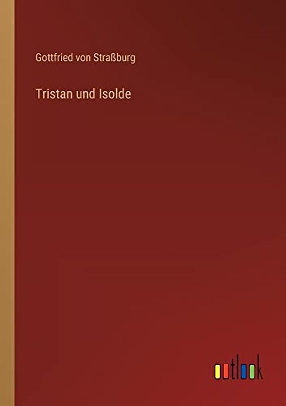 Tristan und Isolde