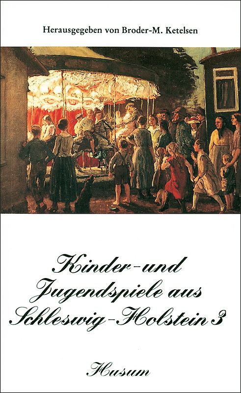 Kinder- und Jugendspiele aus Schleswig-Holstein
