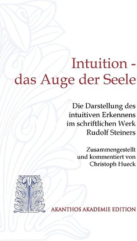 Intuition - das Auge der Seele