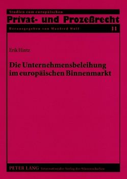Die Unternehmensbeleihung im europäischen Binnenmarkt