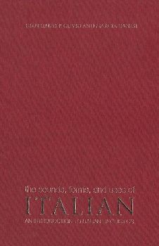 The Sounds, Forms, and Uses of Italian