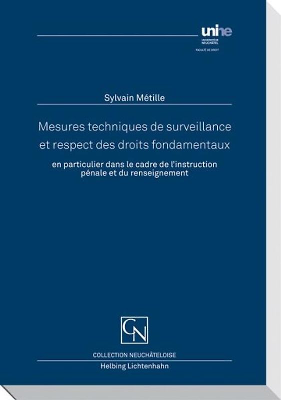 Mesures techniques de surveillance et respect des droits fondamentaux