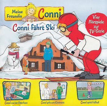 Meine Freundin Conni: Folge 5 - Conni fährt Ski / Conni und der Osterhase / Conni geht zum Kinderarzt / Conni spielt Fußball [Audio CD]