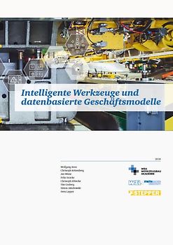 Intelligente Werkzeuge und datenbasierte Geschäftsmodelle
