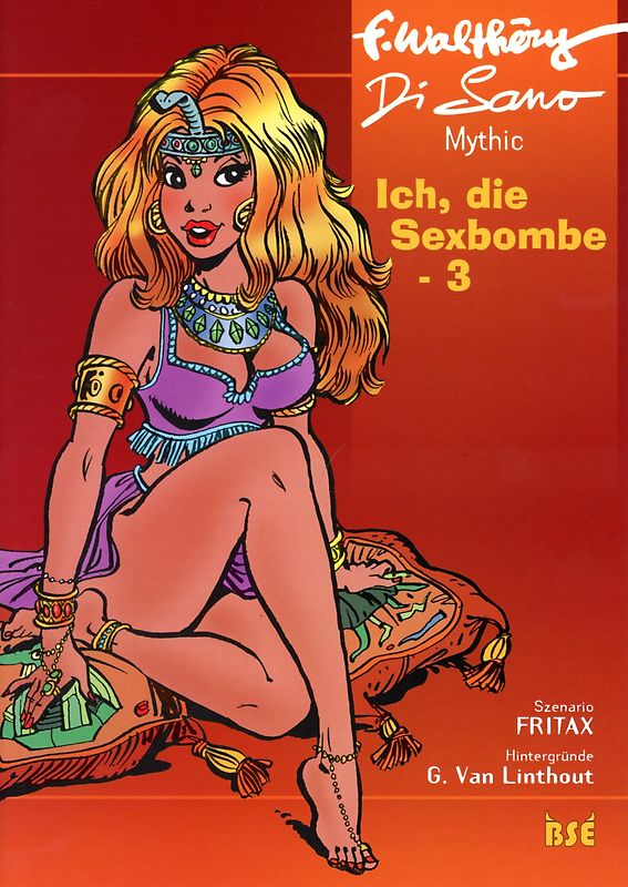 Ich, die Sexbombe 3