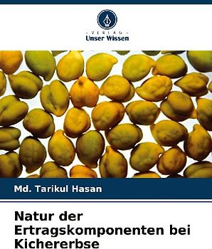 Natur der Ertragskomponenten bei Kichererbse