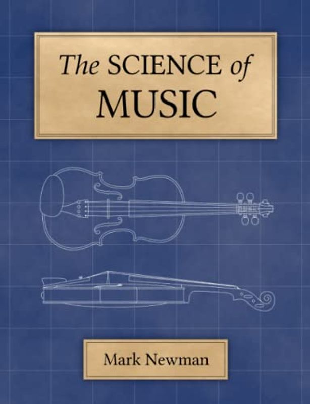 The Science of Music