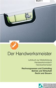 Der Handwerksmeister -  Buch 1