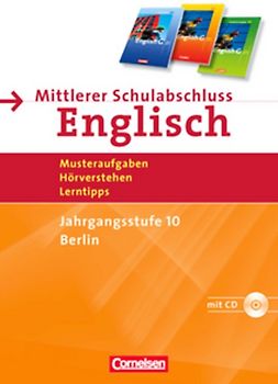 Abschlussprüfung Englisch - English G 21 - Sekundarstufe I - Berlin / 10. Schuljahr - Musterprüfungen, Lerntipps (Mittlerer Schulabschluss)