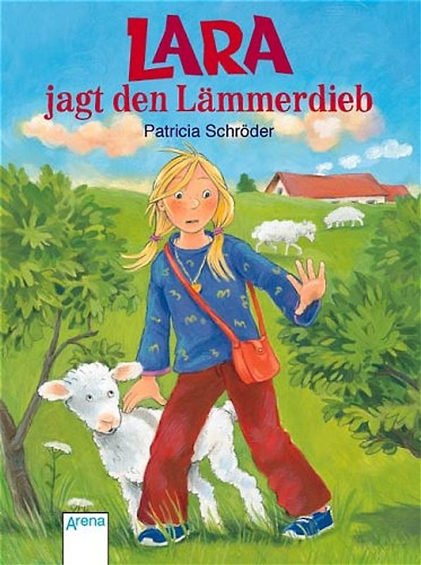Lara jagt den Lämmerdieb