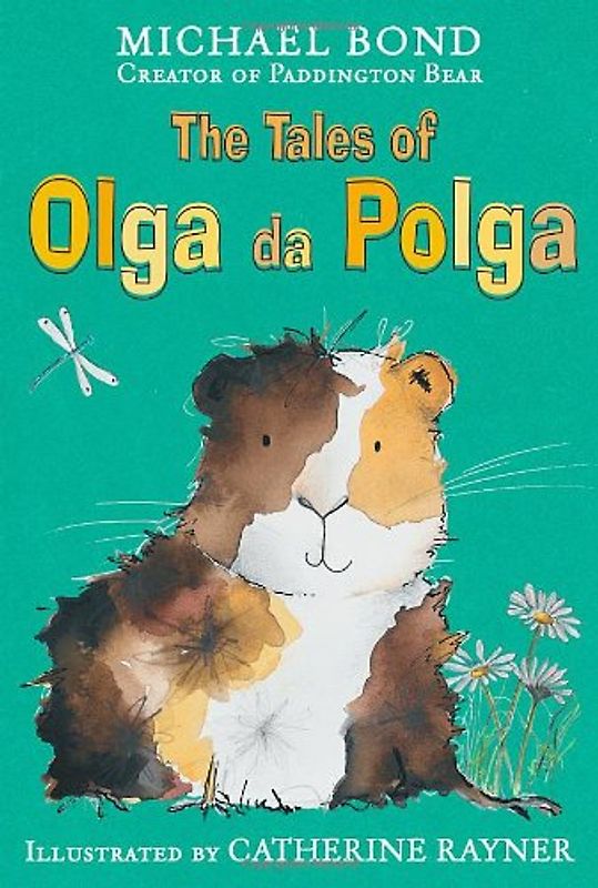 The Tales of Olga Da Polga - Michael Bond