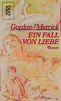Ein Fall von Liebe