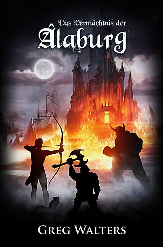 Das Vermächtnis der Âlaburg