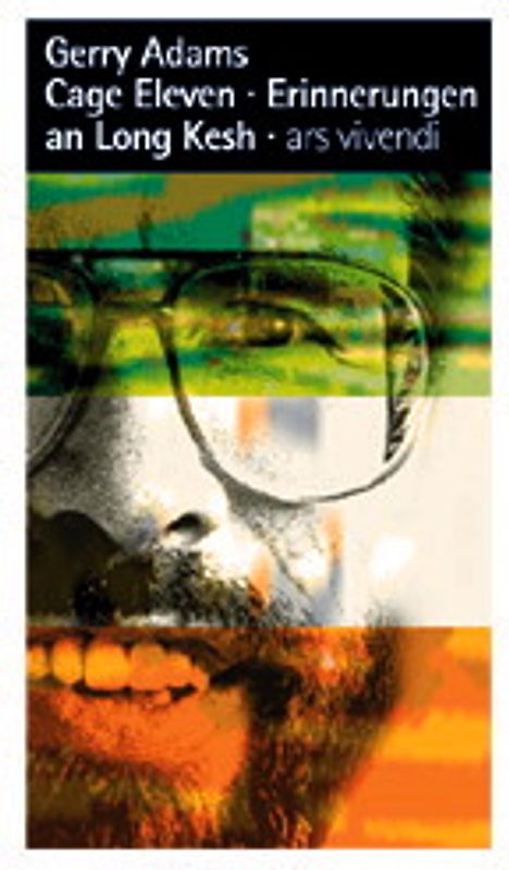 Cage Eleven – Erinnerungen an Long Kesh