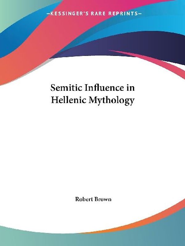 Semitic Influence in Hellenic Mythology