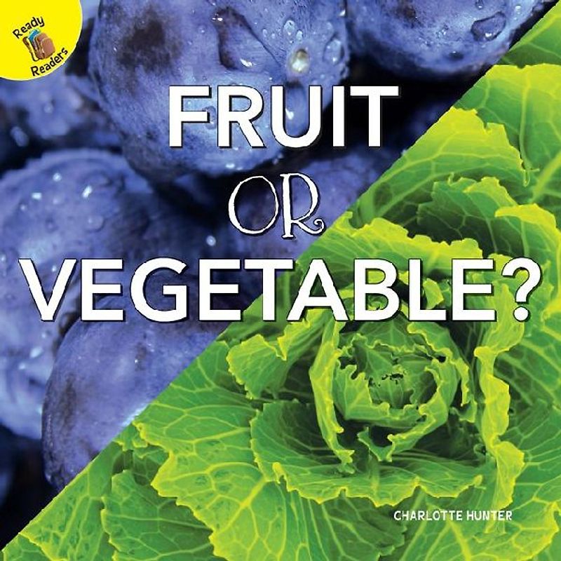 Fruit or Vegetable?