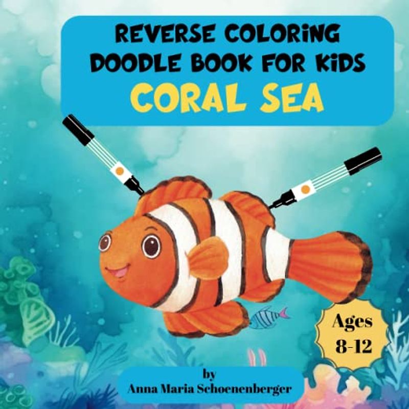 CORAL SEA Reverse Coloring Doodle Book for Kids, Ages 8-12