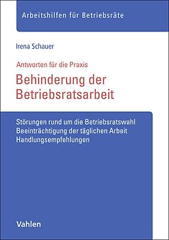 Behinderung der Betriebsratsarbeit